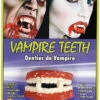 Dentier Souple Vampire